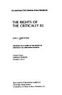 Imagen de archivo de The Rights of the Critically Ill a la venta por Unique Books