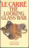 Stock image for The Looking Glass War for sale by ThriftBooks-Dallas