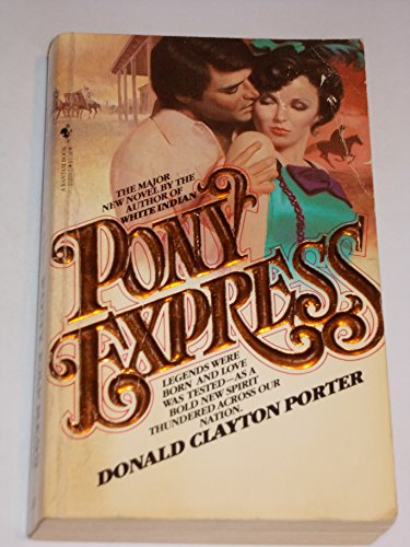 9780553232189: Pony Express: Taming of the West, Book 1