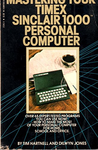 Beispielbild fr Mastering Your Timex-Sinclair 1000 Personal Computer zum Verkauf von ThriftBooks-Dallas