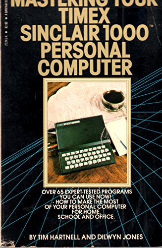 9780553232417: Mastering Your Timex-Sinclair 1000 Personal Computer