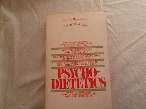 Stock image for Psychodietetics: The Optimal Diet for sale by Christian Book Store