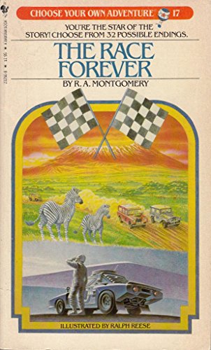Stock image for The Race Forever (Choose Your Own Adventure, No. 17) for sale by Books of the Smoky Mountains
