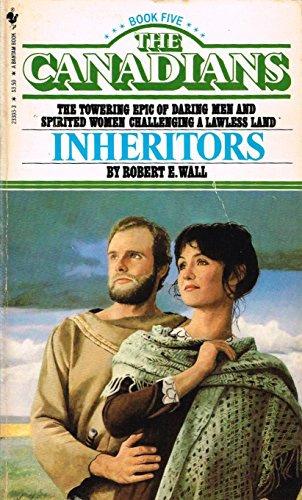 Stock image for Inheritors (Canadians, Book 5) for sale by Better World Books