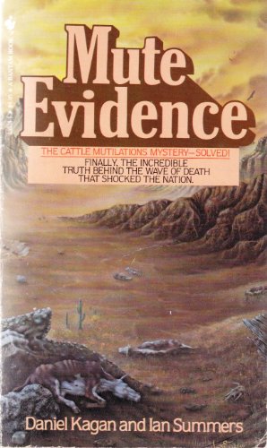 Mute Evidence (9780553233186) by Daniel Kagan; Ian Summers