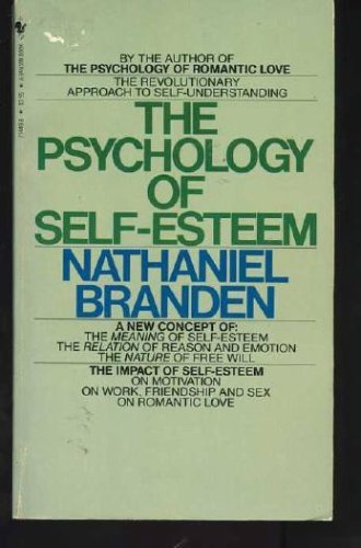 Beispielbild fr The Psychology of Self-Esteem zum Verkauf von Better World Books