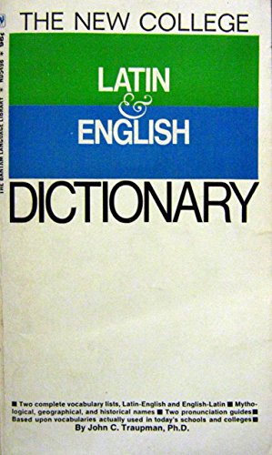 Beispielbild fr Bantam New College Latin/English Dictionary zum Verkauf von ThriftBooks-Atlanta