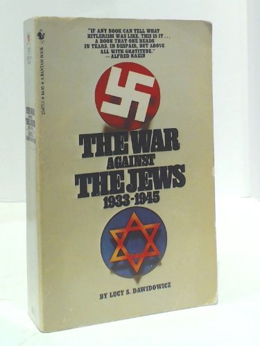 Beispielbild fr The War Against The Jews, 1933-1945 zum Verkauf von HPB Inc.