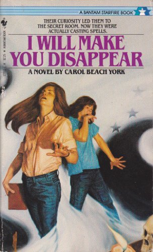 I Will Make You Disappear (9780553235562) by York, Carol Beach