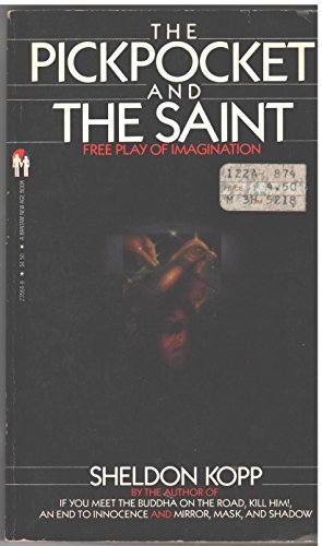 9780553235647: The Pickpocket and the Saint: Free Play of the Imagination