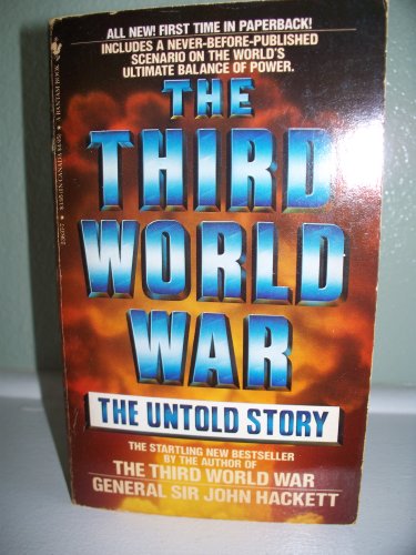 9780553236378: The Third World War: The Untold Story