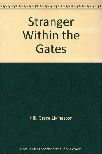 9780553236521: Stranger Within the Gates