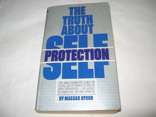 Beispielbild fr Truth About Self Protection, The zum Verkauf von Wonder Book