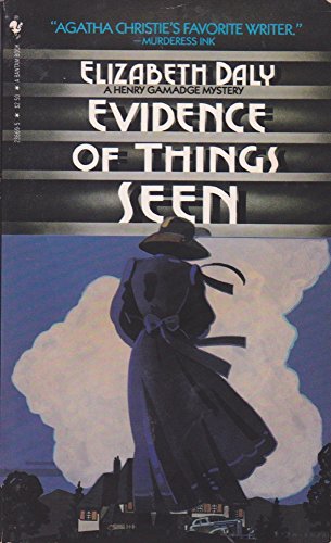 9780553236699: Evidence of Things Seen (A Henry Gamadge Mystery) by Elizabeth Daly (1983-10-01)