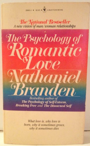 Stock image for Psychology of Romantic Love: What Love is, Why Love is Born, Why it Sometimes Grows, Why it Sometimes Dies for sale by Better World Books: West