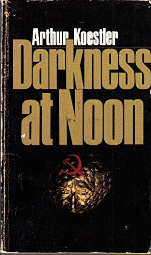 Beispielbild fr Darkness at Noon zum Verkauf von Better World Books