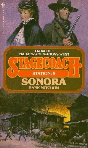 Beispielbild für Sonora (Stagecoach Station, Band 9) zum Verkauf von medimops