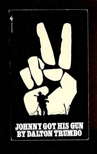 Stock image for Johnny Got His Gun (A Bantam Windstone Book) for sale by gearbooks