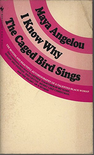 Beispielbild fr I Know Why the Caged Bird Sings zum Verkauf von Better World Books