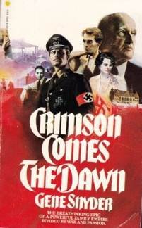 Beispielbild fr Crimson Comes the Dawn zum Verkauf von Firefly Bookstore