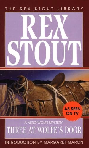 Imagen de archivo de Three at Wolfe's Door (Nero Wolfe) a la venta por BooksRun