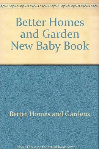 9780553238211: Better Homes and Garden New Baby Book