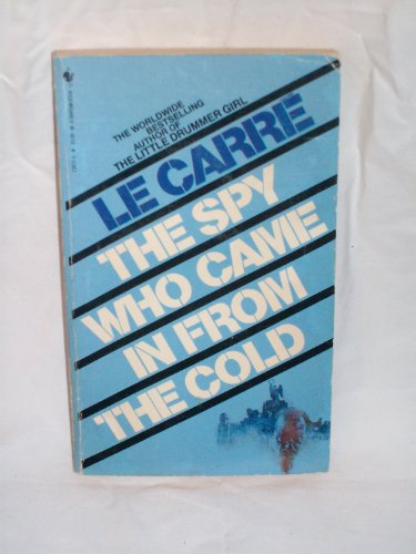 Imagen de archivo de The Spy Who Came in from the Cold a la venta por Better World Books