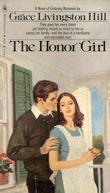 Imagen de archivo de The Honor Girl, No. 57 a la venta por Front Cover Books