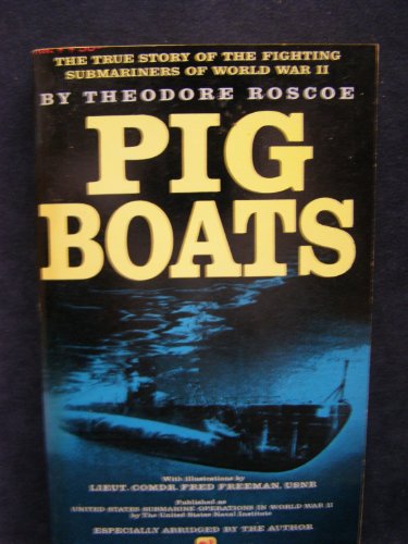 Stock image for Pig Boats for sale by SecondSale