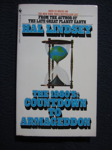 Stock image for The 1980's: Countdown to Armageddon for sale by Wonder Book