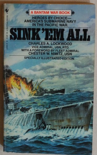 Stock image for Sink 'em All (Bantam War Book Series) for sale by Ergodebooks