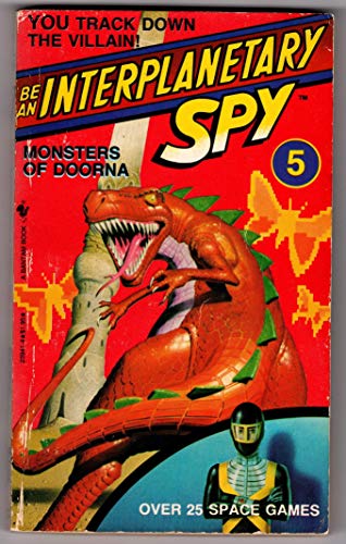 9780553239416: Monsters of Doorna (Interplanetary Spy S.)