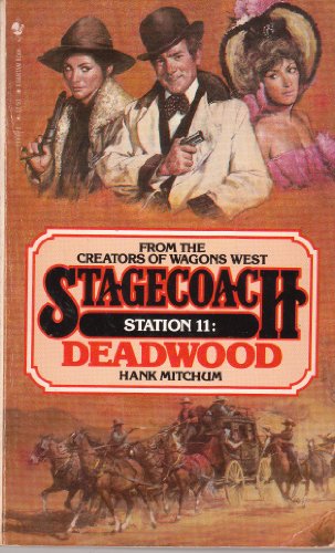 9780553239980: Deadwood (Stagecoach Station)
