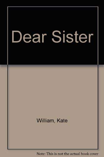 Stock image for Dear Sister for sale by Better World Books: West