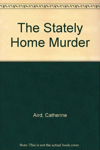 The Stately Home Murder (9780553240788) by Aird, Catherine