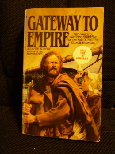 Beispielbild fr Gateway to Empire zum Verkauf von Half Price Books Inc.