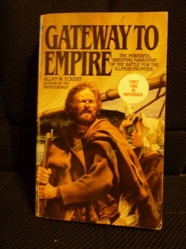 Imagen de archivo de Gateway to Empire a la venta por HPB Inc.