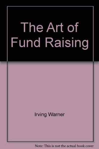 9780553241280: The Art of Fund Raising