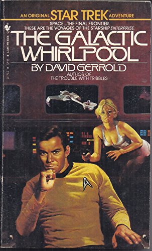 9780553241709: The Galactic Whirlpool (Star Trek)