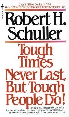 Beispielbild fr Tough Times Never Last, but Tough People Do zum Verkauf von Wonder Book