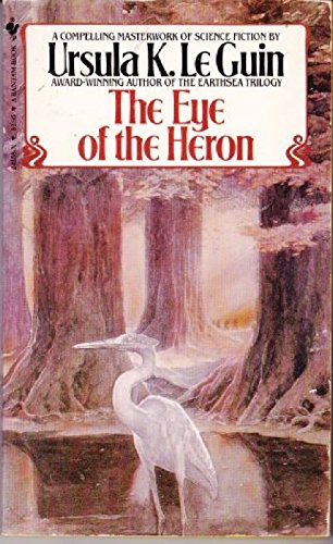 Imagen de archivo de The Eye of the Heron a la venta por Goodwill of Colorado