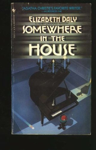 Imagen de archivo de Somewhere in the House (A Henry Gamadge Mystery) a la venta por Red's Corner LLC