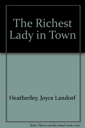 9780553242713: The Richest Lady in Town