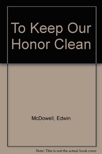 9780553242775: Title: To Keep Our Honor Clean