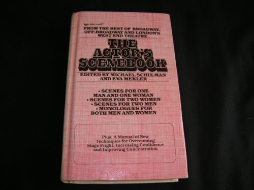 9780553243482: The Actor's Scenebook: Scenes and Monologues From Contemporary Plays by Michael Schulman, Eva Mekler published by Bantam (1984)