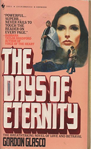Beispielbild fr The Days of Eternity zum Verkauf von Better World Books