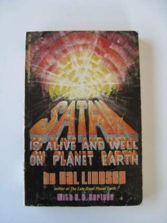 Beispielbild fr Satan is Alive and Well on Planet Earth zum Verkauf von Wonder Book