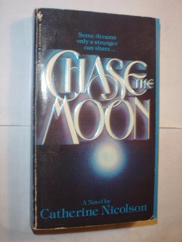 Imagen de archivo de Chase the Moon a la venta por Better World Books