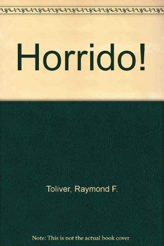 Stock image for Horrido! for sale by ThriftBooks-Atlanta
