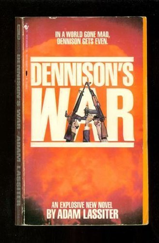 Beispielbild fr Dennison's War zum Verkauf von R Bookmark